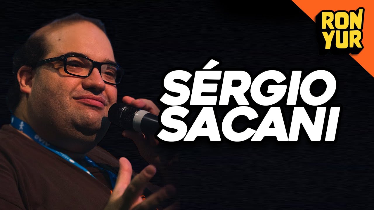 SÉRGIO SACANI - RON-YUR Podcast #010 com Ronald Rios & Yuri Moraes