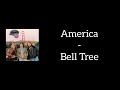 America - Bell Tree (Lyrics) - Lyrics Dope America - Bell Tree (Lyrics)
