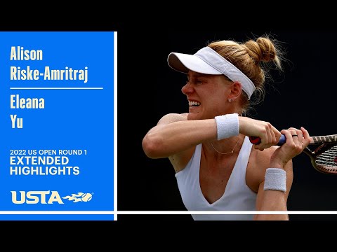 Alison Riske-Amritraj vs. Eleana Yu Extended Highlihts | 2022 US Open Round 1