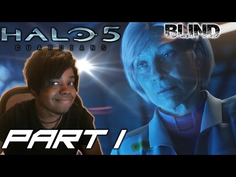A NEW BADASS IN TOWN | Halo 5: Guardians Walkthrough / Gameplay [BLIND]  ( Xbox One) - Part 1