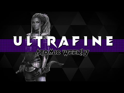 Ultrafine Atomic Weekly 140 - Full Stream VOD