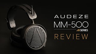 Video thumbnail for AUDEZE MM-500 Open-Back Headphone Review - Co-designed by Grammy Award-Winning Manny Marroquin by Audio Advice