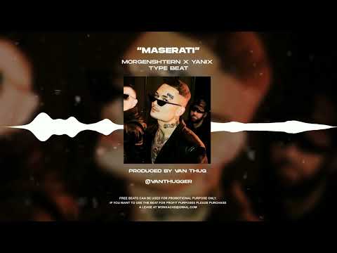 [FREE] MORGENSHTERN x Yanix Type Beat - "MASERATI" (prod. Van Thug)
