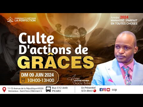 CULTE D'ACTION DE GRACE DU DIMANCHE 9 JUIN