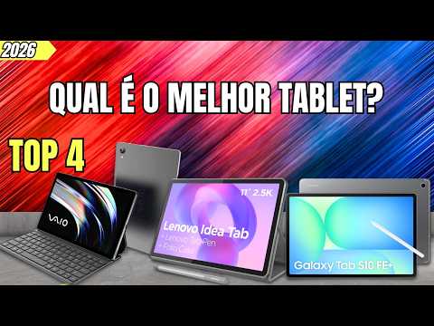 4 MELHORES TABLETS em 2026! Xiaomi, Lenovo, VAIO e Samsung | QUAL COMPRAR?