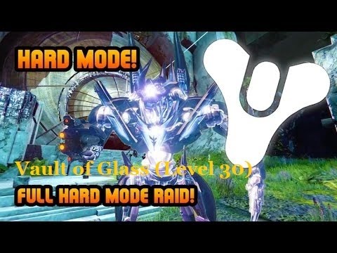 Destiny Raid : Vault of Glass Hard Level 30