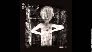 the gathering - fatigue
