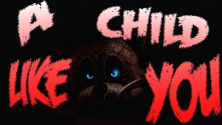 [SFM FNaF] A Child Like You Remix [By HalaCG &amp; Kyle Allen Music]