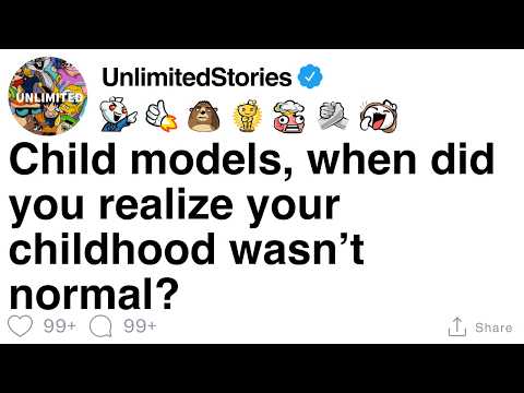 Child models, when did you realize your childhood wasn’t normal? [FULL STORY]
