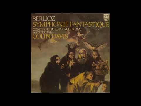 Berlioz Symphonie Fantastique (Davis / Royal Concertgebouw)
