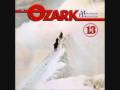 Ozark Mountain Daredevils - If It's True