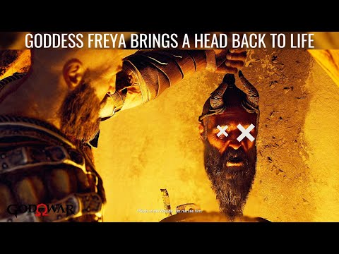 GODDESS FREYA BRINGS A HEAD BACK TO LIFE God Of War 4K 60FPS