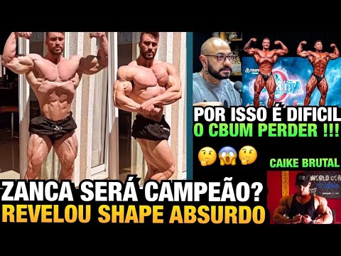 ZANCA ESTÁ ABSURDO, CAMPEÃO HOJE ?? + CBUM vs RAMON ANALISADO POSE A POSE + CAIKE