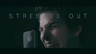 twenty one pilots - &quot;Stressed Out&quot; (cover by Our Last Night)