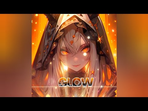 ☆Nightcore - Glow (APOC)☆