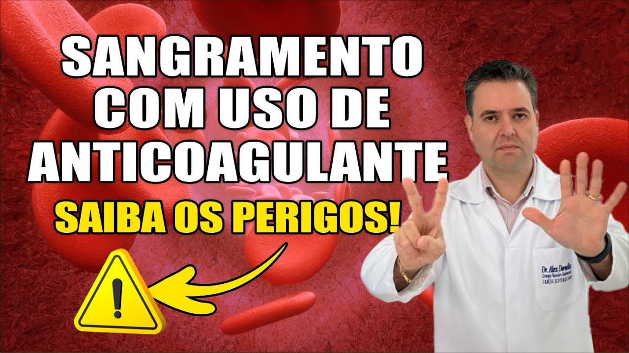 7 CUIDADOS PARA QUEM TOMA ANTICOAGULANTES!!