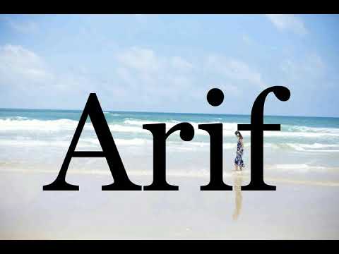 How To Pronounce Arif🌈🌈🌈🌈🌈🌈Pronunciation Of Arif