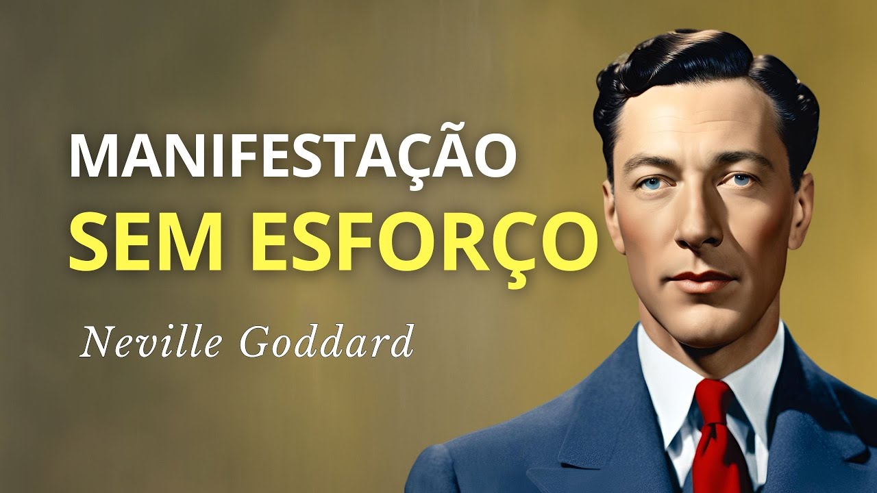 O MOVIMENTO É "MENTAL"! ADVERTE NEVILLE GODDARD