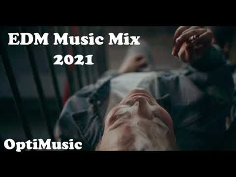 Music Mix 2021 🎧 EDM Remixes of Popular Songs 🎧 EDM Music Mix ​ | OptiMusic