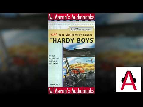 Hardy Boys Book 166 Past and Present Danger Full Unabridged Audiobook