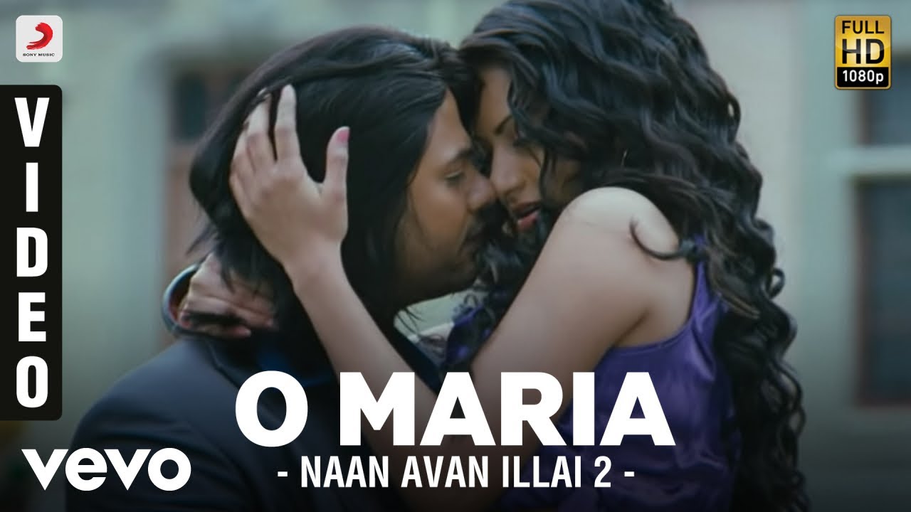 O Mariya Song Lyrics | Naan Avanillai 2 | D. Imman, Jyotsna Radhakrishnan