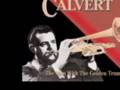 Eddie Calvert - Please , love, surrender 