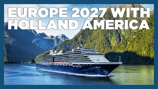 CruiseAway: Holland America Europe 2027