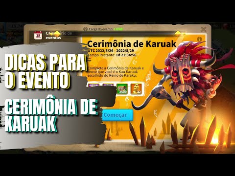 DICAS PARA O EVENTO CERIMÔNIA DE KARUAK - RISE OF KINGDOMS