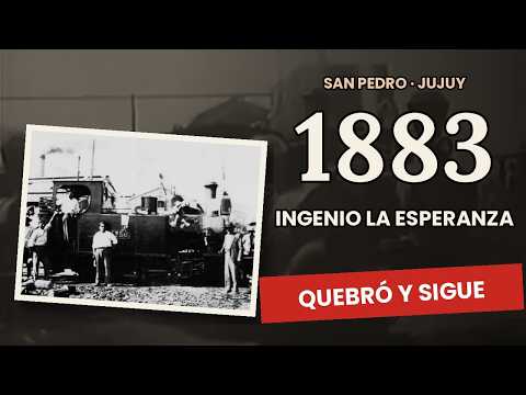 La Esperanza: el ingenio que quebró y siguió moliendo