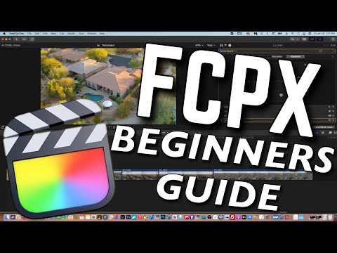 Final Cut Pro X Tutorial 2021 THE ULTIMATE 30 MINUTE GUIDE