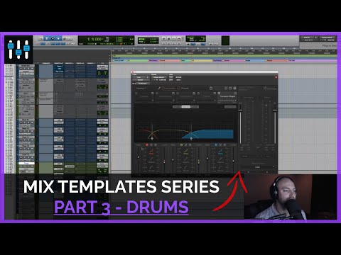Mix Template Series — Drums (Part 3)