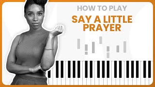 How To Play Say A Little Prayer By Lianne La Havas On Piano - Piano Tutorial (Part 1)