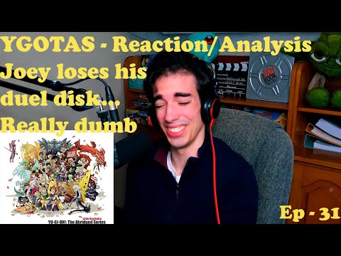Yu-Gi-Oh Abridged - Ep 31 - Reaction/Analysis