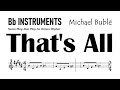 That S All Michael Buble Bb Instruments Sheet Music Backing Track Partitura