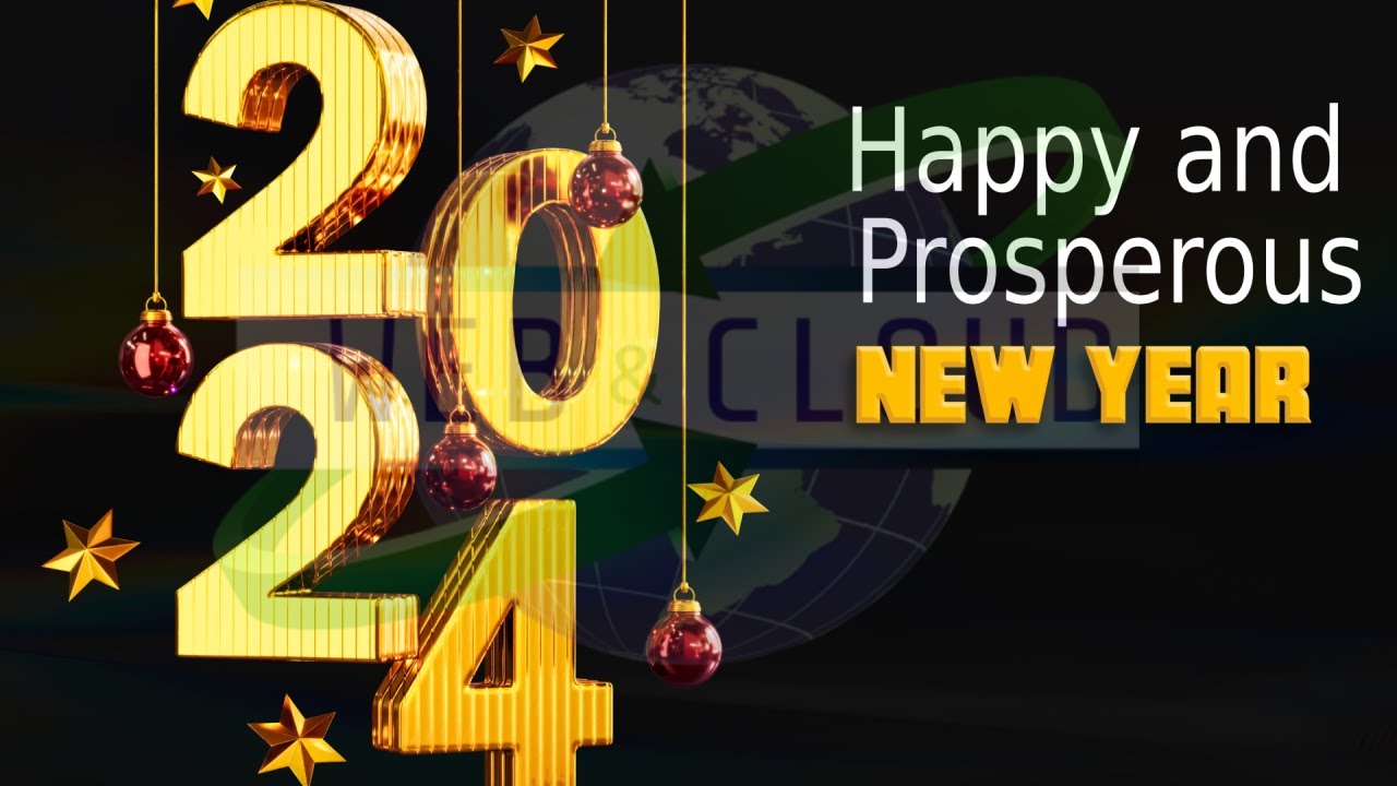 Happy and Prosperous New Year 2024