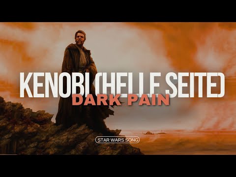 Dark Pain - Kenobi (Helle Seite) | Star Wars Song | Nerdcore Rap