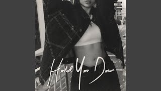 Hold You Down