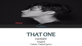 HENRY(헨리)  - That One Colour Coded Lyrics (English) by Taefiedlyrics