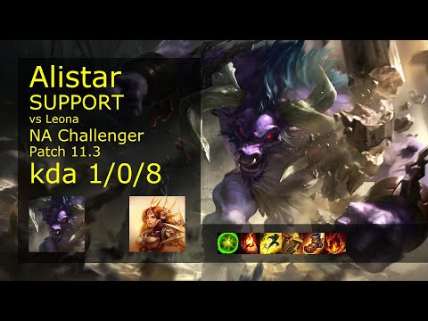 Alistar Support vs Leona - NA Challenger 1/0/8 Patch 11.3 Gameplay