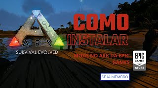 COMO INSTALAR MODS ARK EPIC GAMES 2023