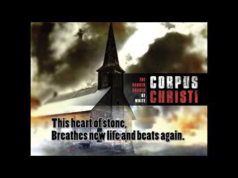 Baptized By Fire - Corpus Christi Lyric Video