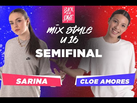 BTS 2023 \\ MixStyle U16 SemiFinal • SARINA (It) vs CLOE AMORES (Esp)