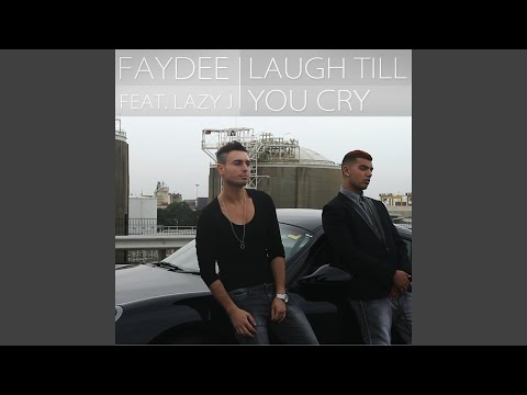 Laugh Till You Cry (feat. Lazy J)