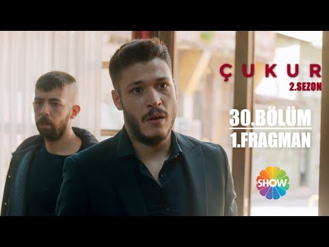 Çukur 2. Sezon 30. Bölüm 1. Fragman