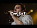Reik - Creo En Ti (Letra)