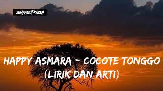 Download lagu Cocote Tonggo - Happy Asmara (Lirik dan Arti) mp3 Download lagu Cocote Tonggo - Happy Asmara (Lirik dan Arti) mp3