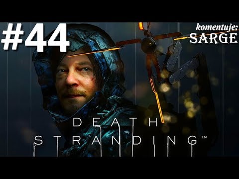 Zagrajmy w Death Stranding PL odc. 44 - Nowe państwo