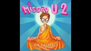 The Cataracs - Missed U 2 Ft.Petros (Official Audio)