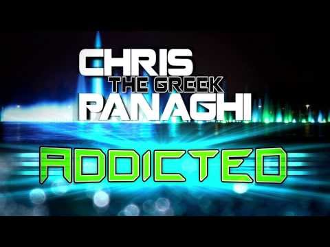 Chris "The Greek" Panaghi - Addicted (Lyric Video)