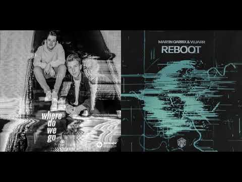 Mesto, Vluarr, Martin Garrix - Where Do We Go Vs. Reboot (Simøn Mashup)